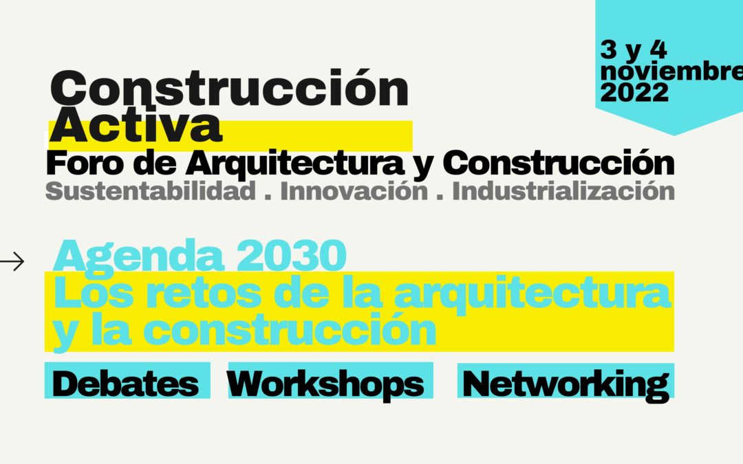 Foro Construcción Activa – 2da Edición