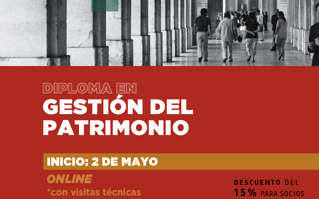 Diploma en Gestión del Patrimonio