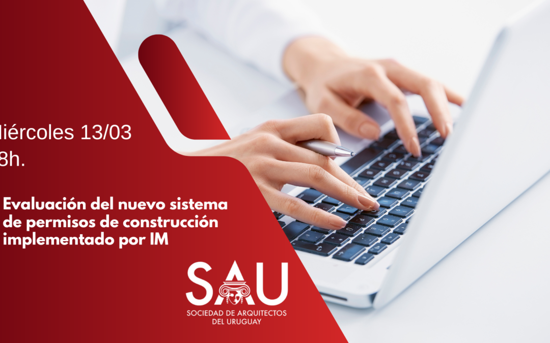 Evaluación del nuevo sistema de permisos de construcción implementado por la Intendencia de Montevideo