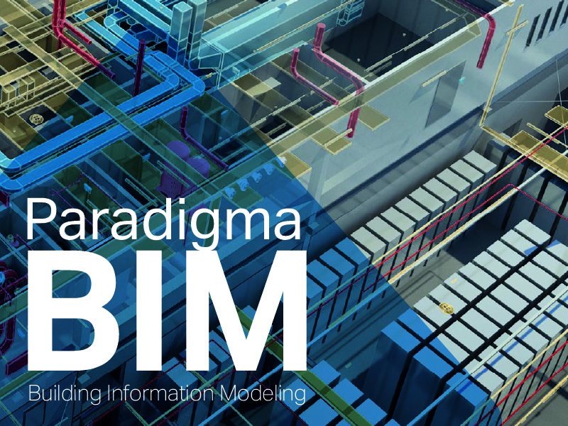 El paradigma BIM en la arquitectura