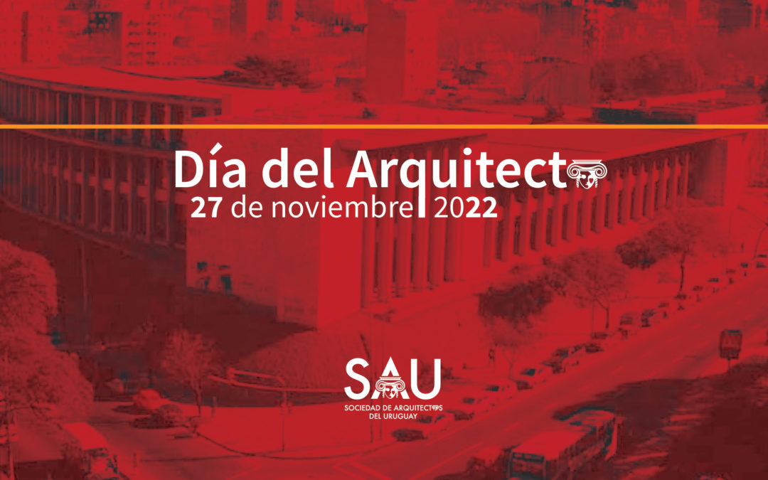 Día del Arquitecto/a: Ceremonia y Homenajeados/as