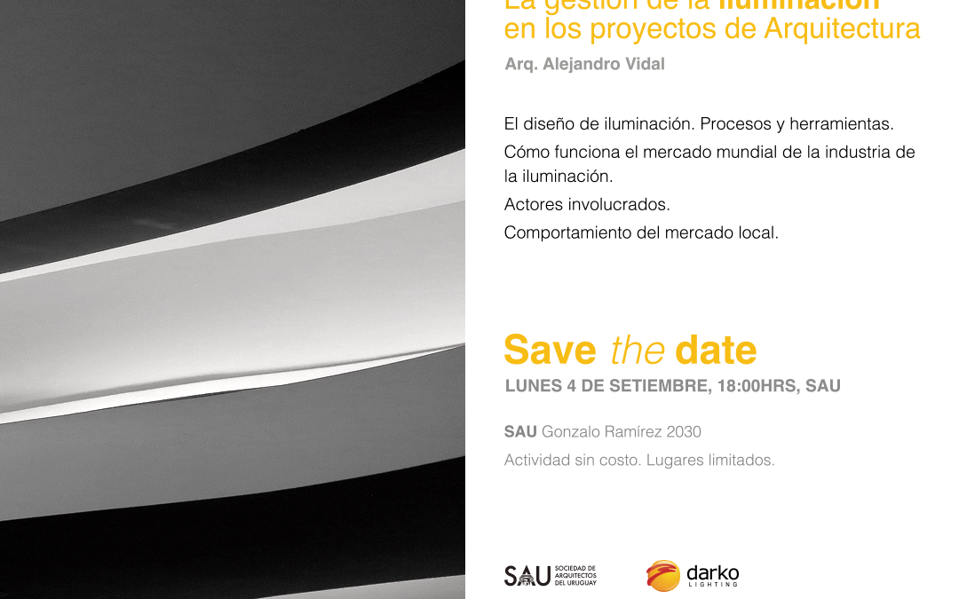 Charla Darko en SAU: La iluminación en los proyectos de arquitectura