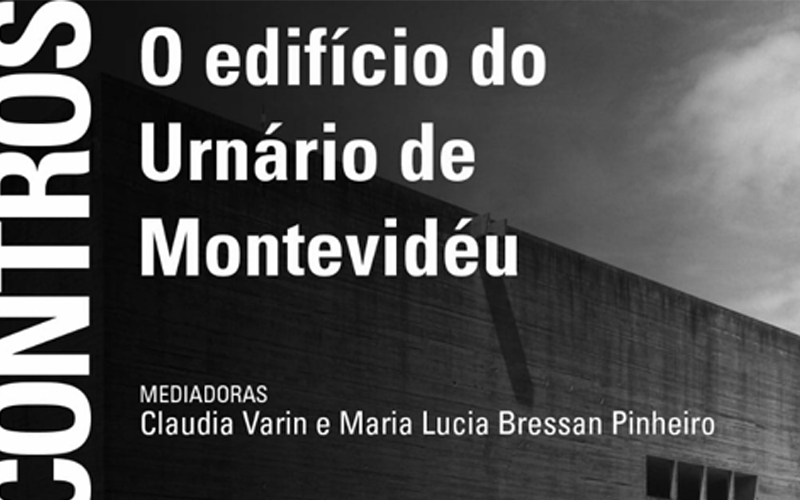 FAU Encontros: Urna Municipal del Cementerio Norte de Montevideo