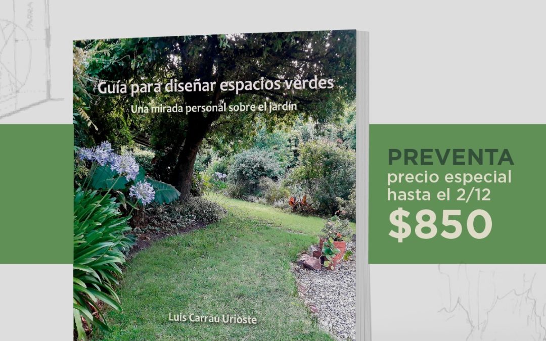 Guía para diseñar espacios verdes