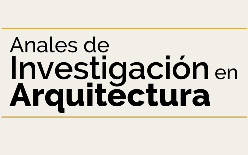 Anales de Investigación en Arquitectura
