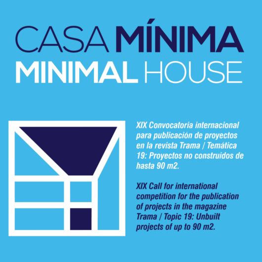 Casa Mínima. Convocatoria Concurso Internacional XIX