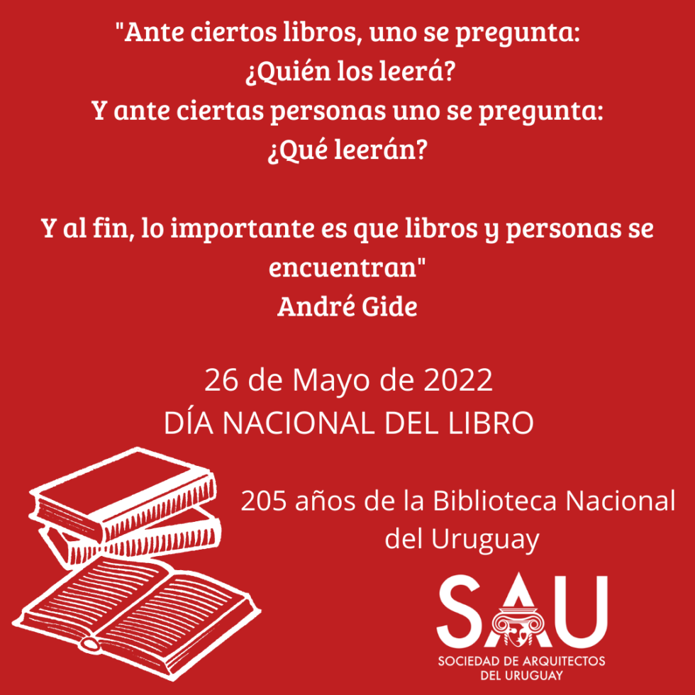 26 de Mayo Día Nacional del Libro Sociedad de Arquitectos del Uruguay