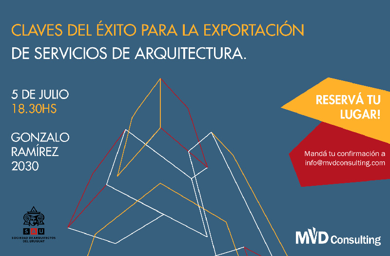 Claves del Éxito para la Exportación de Servicios de Arquitectura | Charla