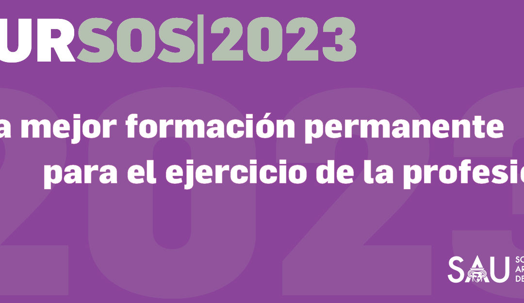 ¡Se vienen los cursos SAU 2023!