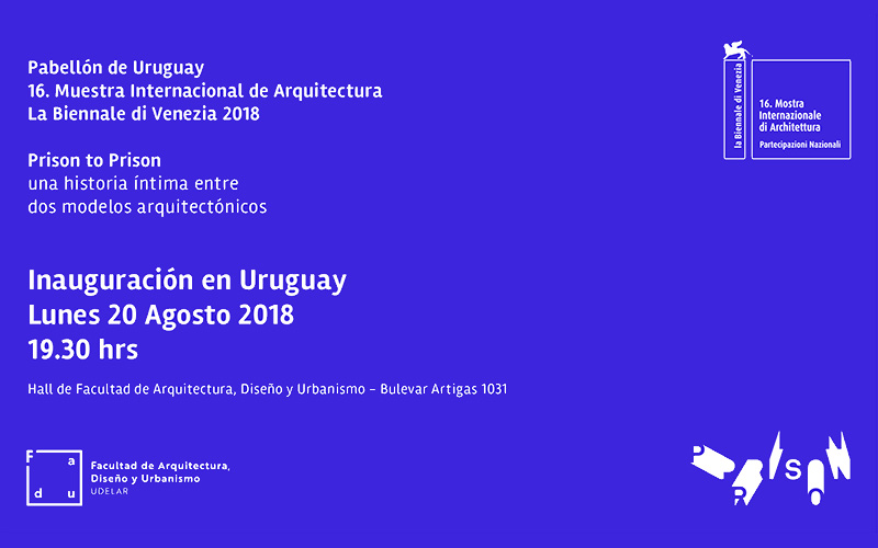 Prison to Prison | Inauguración